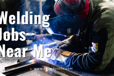 local welding jobs|hiring welding jobs near me.